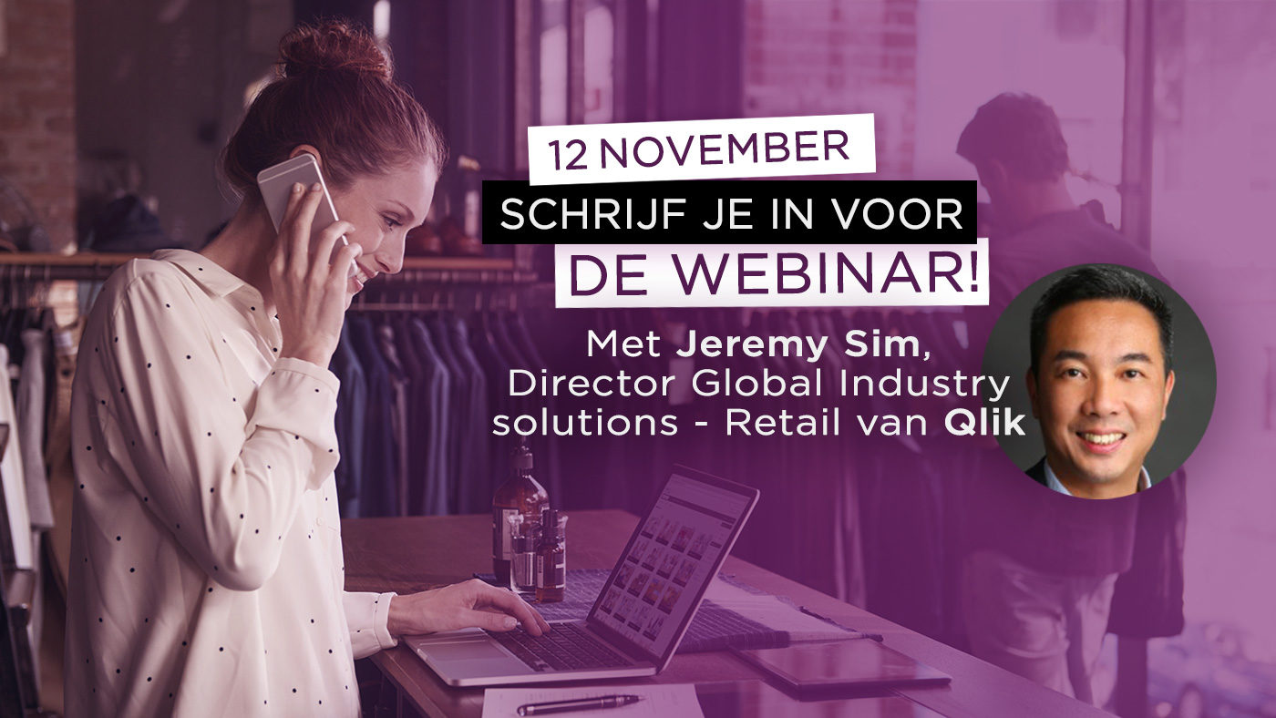 Retail Webinar met Jeremy Sim van Qlik Retail Webinar met Jeremy Sim van Qlik