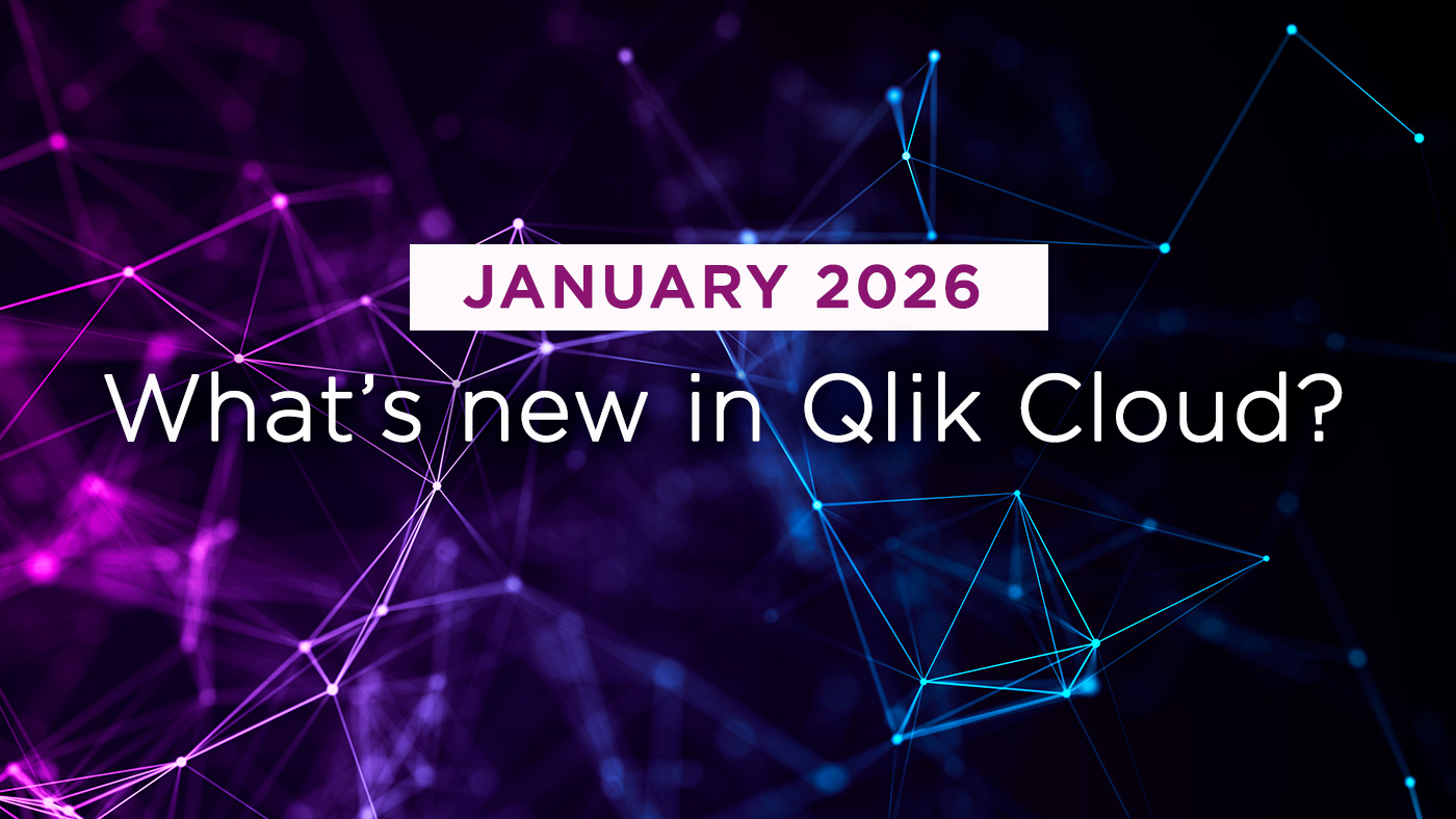 Climber Blog: What's New in Qlik Cloud January 2026