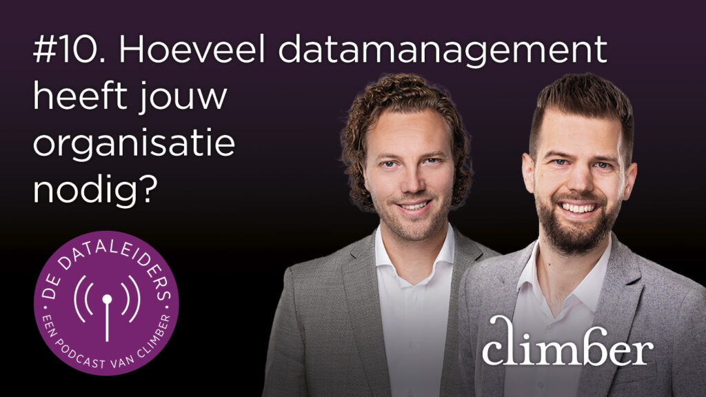 Hoeveel datamanagement heeft jouw organisatie nodig?